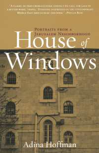 House of Windows : Portraits From a Jerusalem Neighborhood
