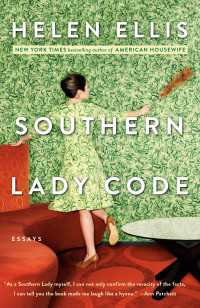 Southern Lady Code : Essays
