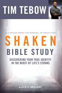 Shaken Bible Study : Discovering Your True Identity in the Midst of Life's Storms