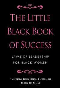 The Little Black Book of Success : Laws of Leadership for Black Women