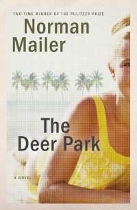 The Deer Park : A Novel