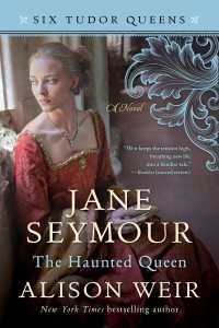 Jane Seymour, The Haunted Queen : A Novel