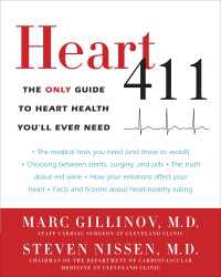 Heart 411 : The Only Guide to Heart Health You'll Ever Need