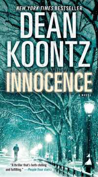 Innocence (with bonus short story Wilderness) : A Novel