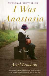 I Was Anastasia : A Novel
