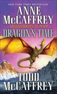 Dragon's Time : Dragonriders of Pern