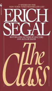 The Class : A Novel