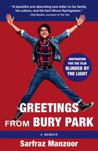 Greetings from Bury Park (Blinded by the Light Movie Tie-In) : A Memoir