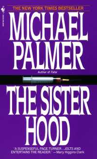 The Sisterhood : A Novel