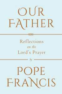 Our Father : Reflections on the Lord's Prayer