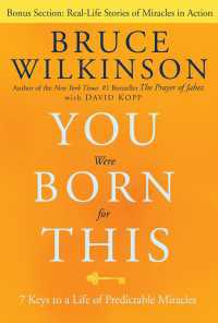 You Were Born for This : Seven Keys to a Life of Predictable Miracles