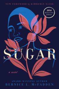 Sugar : A Novel