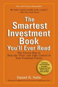 The Smartest Investment Book You'll Ever Read : The Proven Way to Beat the "Pros" and Take Control of Your Financial Future