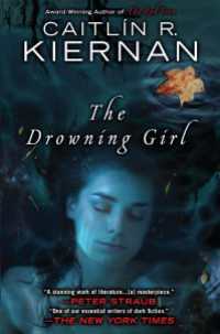 ケイトリン・R・キアナン『溺れる少女』（原書）<br>The Drowning Girl