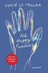 All Happy Families : A Memoir by the Bestselling Author of The Anomaly