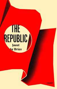 The Republic : A Novel