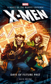 Marvel Novels - X-Men: Days of Future Past