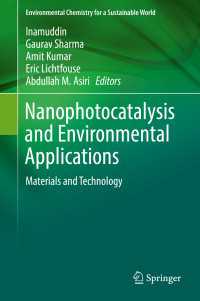 Nanophotocatalysis and Environmental Applications〈1st ed. 2019〉 : Materials and Technology