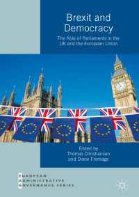 Brexit and Democracy〈1st ed. 2019〉 : The Role of Parliaments in the UK and the European Union