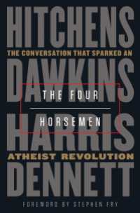 The Four Horsemen : The Conversation That Sparked an Atheist Revolution