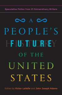 A People's Future of the United States : Speculative Fiction from 25 Extraordinary Writers