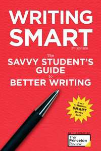 Writing Smart, 3rd Edition : The Savvy Student's Guide to Better Writing
