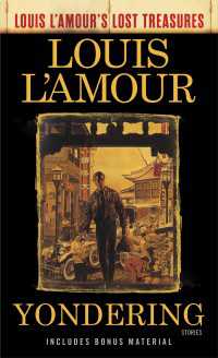 Yondering (Louis L'Amour's Lost Treasures) : Stories