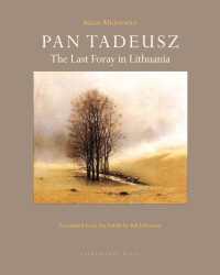 Pan Tadeusz : The Last Foray in Lithuania