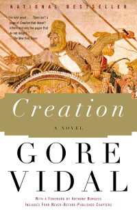 Creation : A Novel