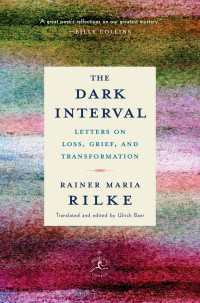 The Dark Interval : Letters on Loss, Grief, and Transformation
