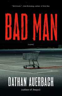 Bad Man : A Novel