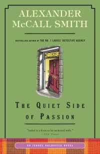 The Quiet Side of Passion : An Isabel Dalhousie Novel (12)