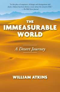 The Immeasurable World : Journeys in Desert Places