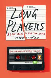 Long Players : A Love Story in Eighteen Songs