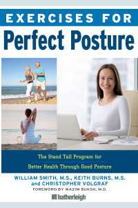 Exercises for Perfect Posture : Stand Tall Program for Better Health Through Good Posture
