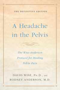 A Headache in the Pelvis : The Wise-Anderson Protocol for Healing Pelvic Pain: The Definitive Edition