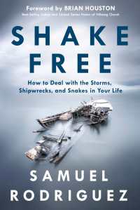 Shake Free : How to Deal with the Storms, Shipwrecks, and Snakes in Your Life