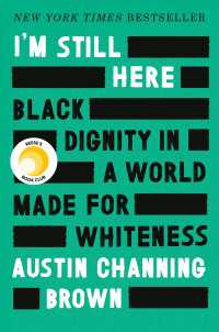 I'm Still Here: Reese's Book Club : Black Dignity in a World Made for Whiteness