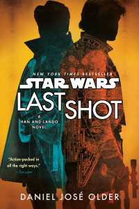 Last Shot (Star Wars) : A Han and Lando Novel