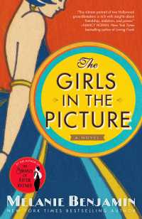 The Girls in the Picture : A Novel