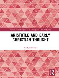 アリストテレスと初期キリスト教思想<br>Aristotle and Early Christian Thought