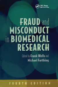 Fraud and Misconduct in Biomedical Research, 4th edition（4 NED）