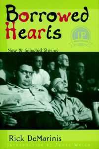 Borrowed Hearts : New and Selected Stories