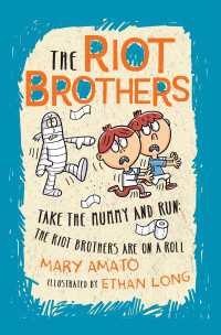 Take the Mummy and Run : The Riot Brothers Are on a Roll