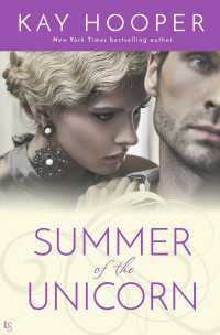 Summer of the Unicorn : A Novel