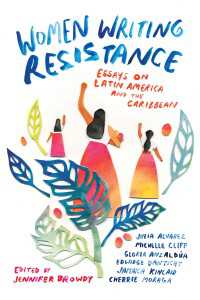 Women Writing Resistance : Essays on Latin America and the Caribbean