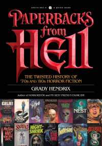 Paperbacks from Hell : The Twisted History of '70s and '80s Horror Fiction