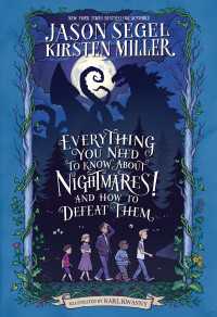 Everything You Need to Know About NIGHTMARES! and How to Defeat Them : The Nightmares! Handbook