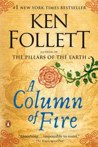 A Column of Fire : A Novel