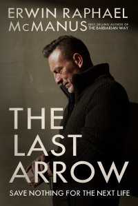 The Last Arrow : Save Nothing for the Next Life